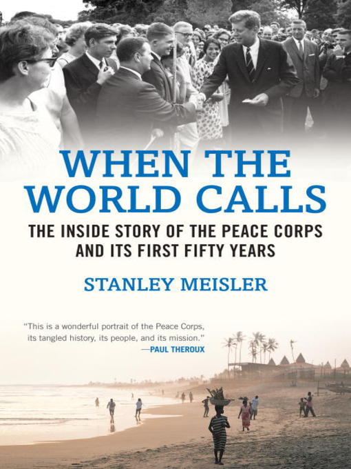 Title details for When the World Calls by Stanley Meisler - Available